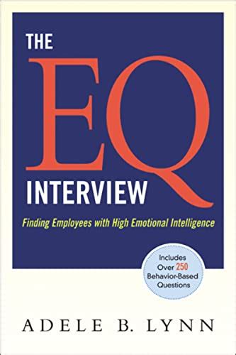 The EQ Interview: Finding Employees with High Emotional Intelligence PDF