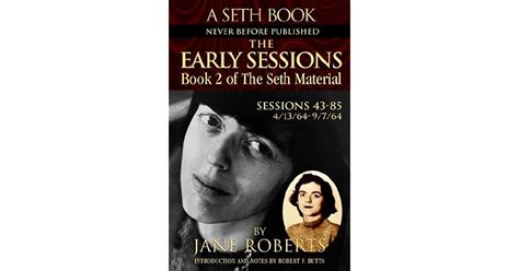The Early Sessions Book 2 of The Seth Material Doc