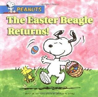The Easter Beagle Returns Peanuts Reader