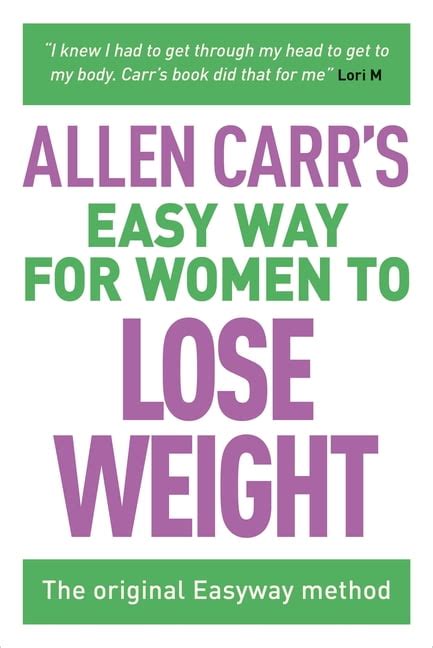 The Easy Way for Women to Lose Weight Allen Carr s Easyway Reader