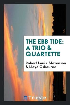 The Ebb Tide a Trio Quartette Classic Reprint Doc