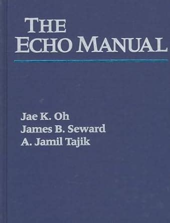 The Echo Manual : From The Mayo Clinic Kindle Editon