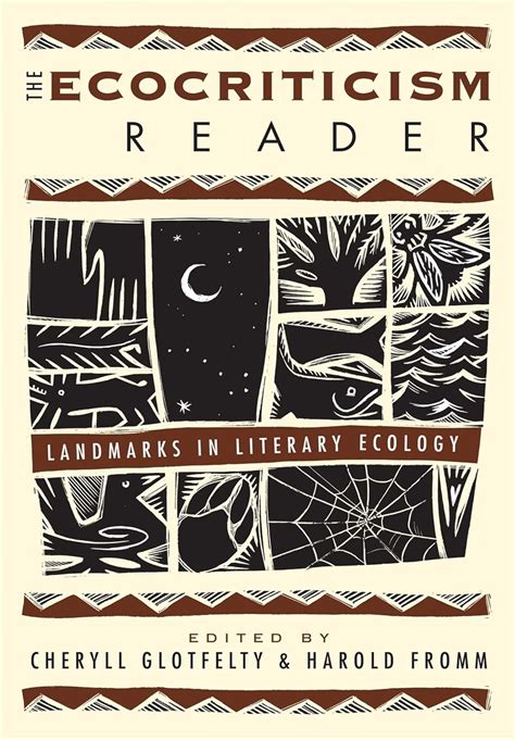 The Ecocriticism Reader Landmarks in Literary Ecology Doc