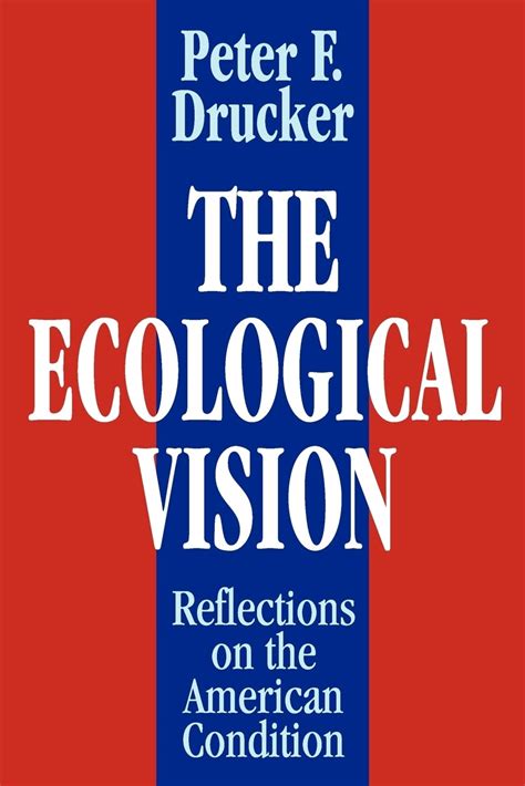 The Ecological Vision Reflections on the American Condition Kindle Editon