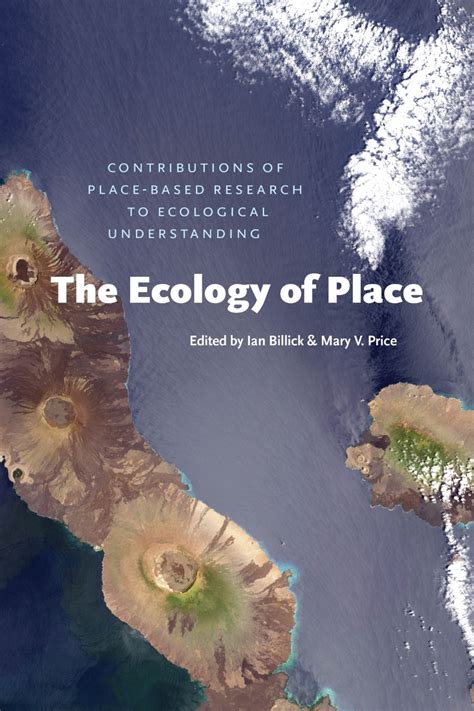 The Ecology of Place Contributions of Place-Based Research to Ecological Understanding Kindle Editon