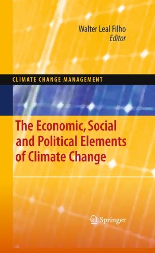 The Economic, Social and Political Elements of Climate Change 1st Edition Doc