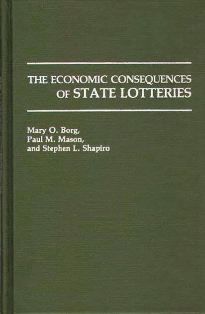 The Economic Consequences of State Lotteries PDF