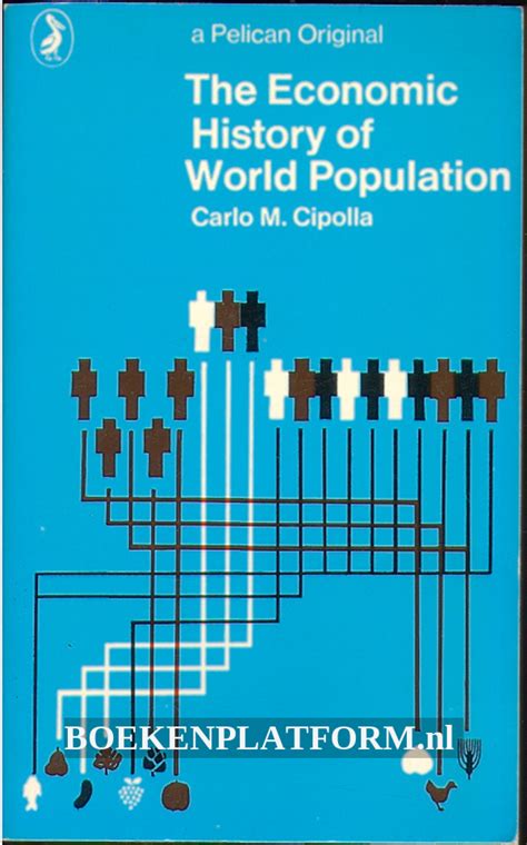 The Economic History of World Population (Pelican Books) [Mass Market Paperback] Ebook Doc