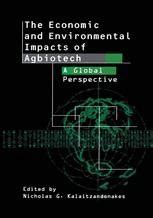 The Economic and Environmental Impacts of Agbiotech A Global Perspective 1st Edition Epub