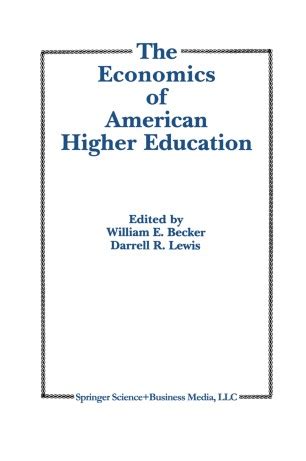 The Economics of American Higher Education Epub