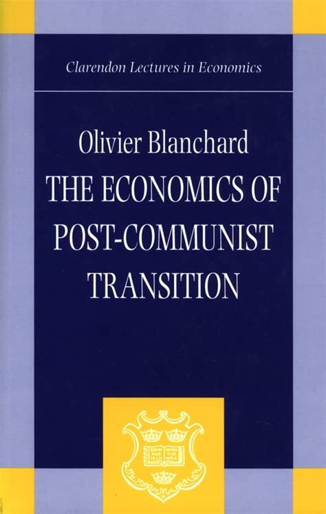 The Economics of Post-Communist Transition PDF
