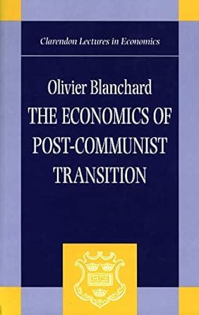 The Economics of Post-Communist Transition PDF