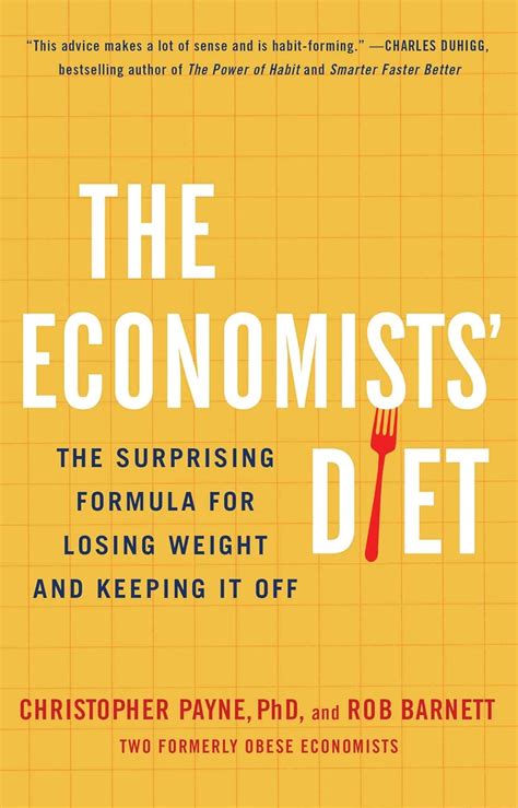 The Economists Diet The Surprising Formula for Losing Weight and Keeping It Off Kindle Editon