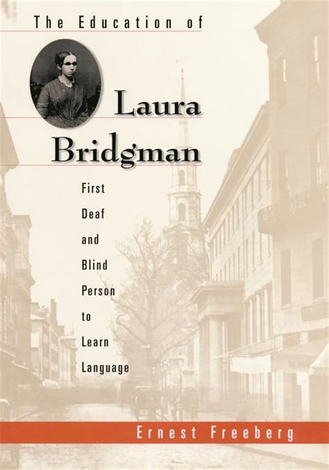 The Education of Laura Bridgman First Deaf and Blind Person to Learn Language Epub