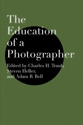 The Education of a Photographer Kindle Editon