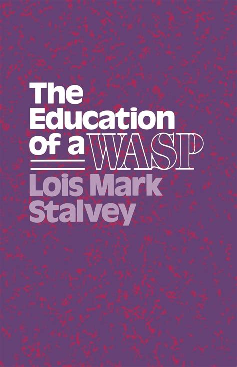 The Education of a WASP (Wisconsin Studies in Autobiography) Epub