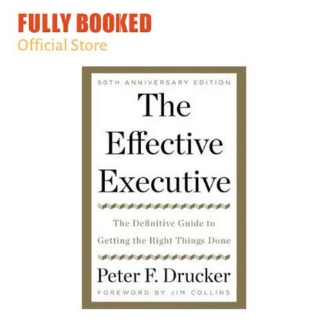 The Effective Executive The Definitive Guide to Getting the Right Things Done Epub