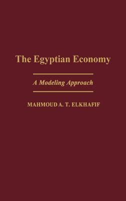 The Egyptian Economy A Modeling Approach 1st Edition PDF