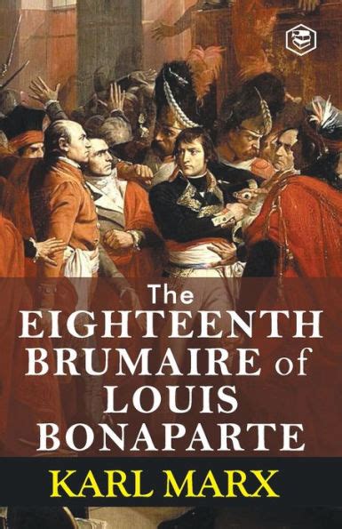 The Eighteenth Brumaire of Louis Bonaparte Reader