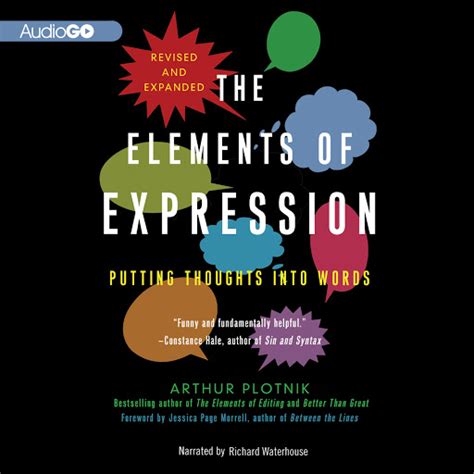 The Elements of Expression Revised and Expanded Edition Putting Thoughts Into Words PDF