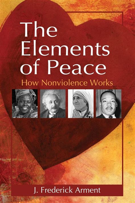 The Elements of Peace How Nonviolence Works Reader