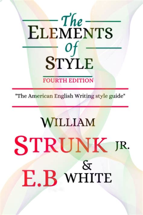 The Elements of Style The Original Edition Reader