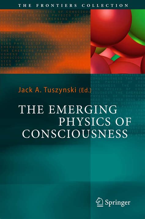 The Emerging Physics of Consciousness Doc