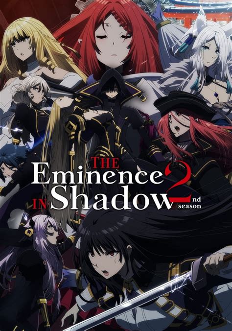 The Eminence of Shadow Season 2: A Comprehensive Guide to the Anime Phenomenon