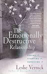 The Emotionally Destructive Relationship Seeing It Stopping It Surviving It PDF