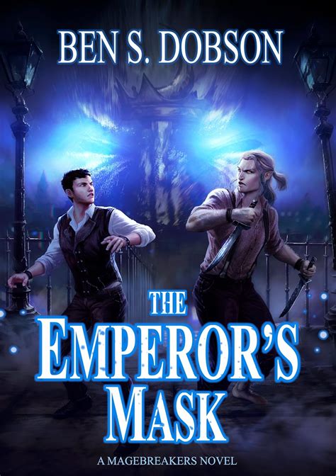 The Emperor s Mask Magebreakers Doc