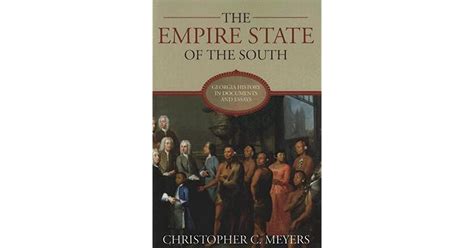The Empire State of the South: Georgia History in Documents and Essays PDF
