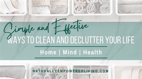 The Empowered Minimalist: Declutter Your Life and Live More