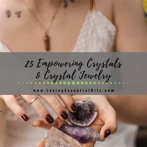 The Empowering Power of Crystals