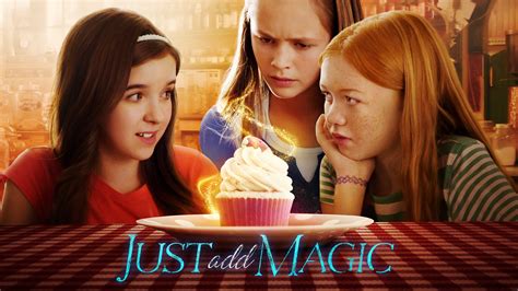 The Enchanting Allure of "Just Add Magic"