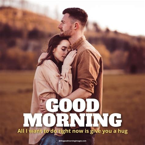 The Enchanting Embrace: Unlocking the Power of the Good Morning Hug