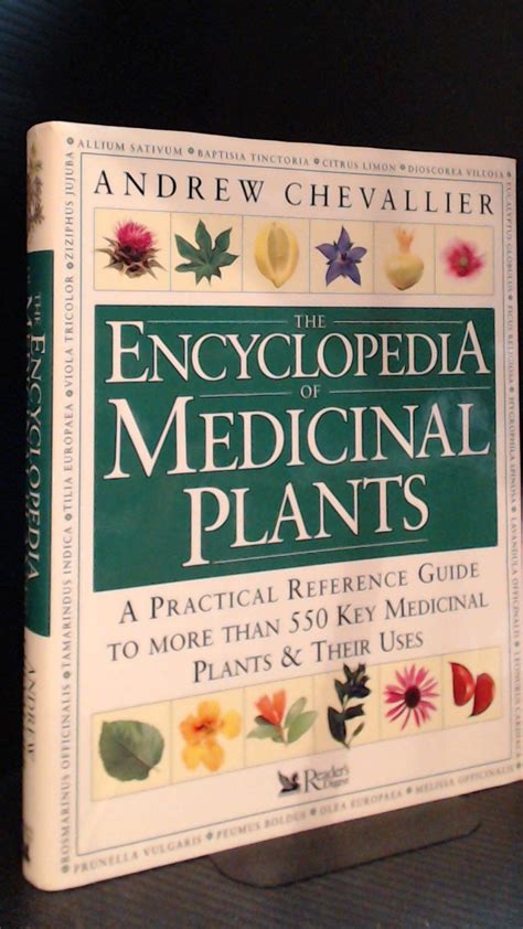 The Encyclopedia Of Medicinal Plants by Andrew Chevallier 1996-10-24 Epub