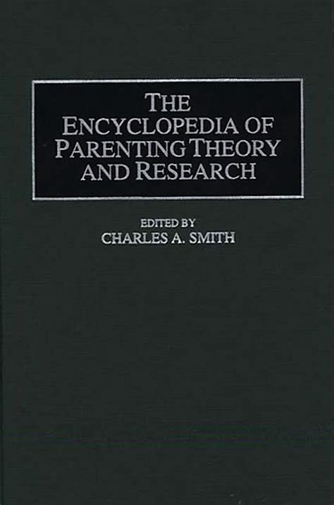 The Encyclopedia of Parenting Theory and Research Epub