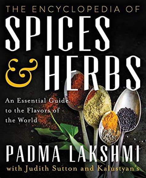 The Encyclopedia of Spices and Herbs An Essential Guide to the Flavors of the World PDF