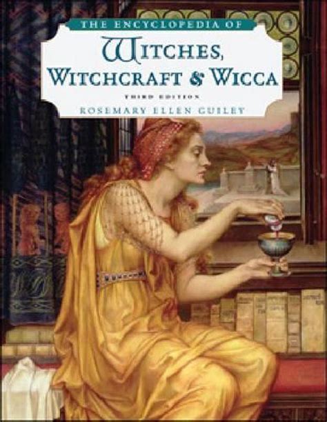 The Encyclopedia of Witches, Witchcraft, and Wicca PDF
