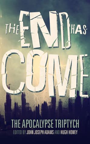 The End Has Come The Apocalypse Triptych Volume 3 Epub