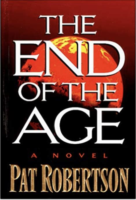 The End of the Age A Novel Kindle Editon