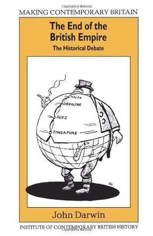 The End of the British Empire The Historical Debate Epub