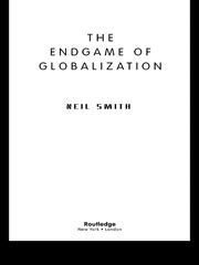 The Endgame of Globalization Reader