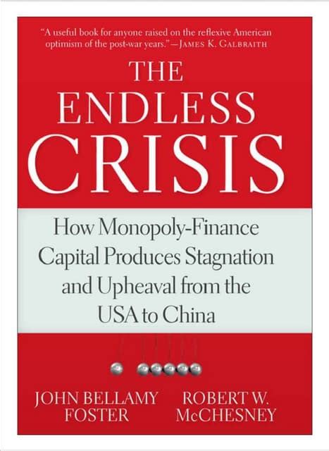 The Endless Crisis How Monopoly-Finance Capital Kindle Editon