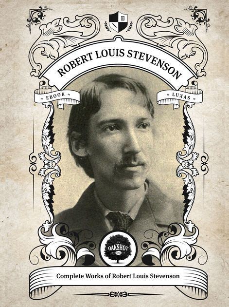 The Enduring Legacy of Robert Louis Stevenson: A Literary Colossus