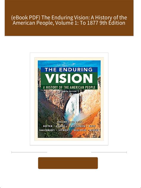 The Enduring Vision: A History of the American People, Volume I: To 1877, Concise Ebook PDF