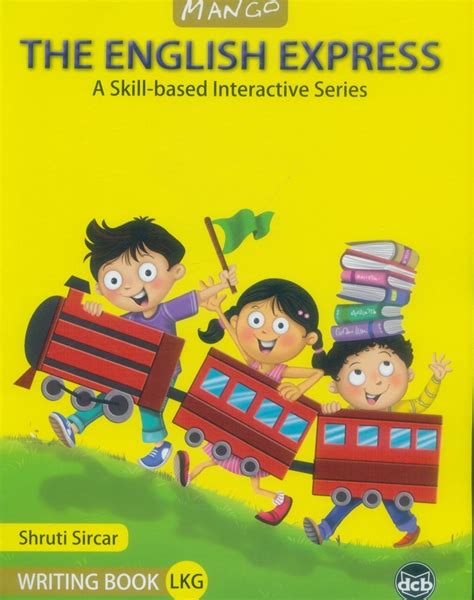 The English Express LKG Writing Book Epub