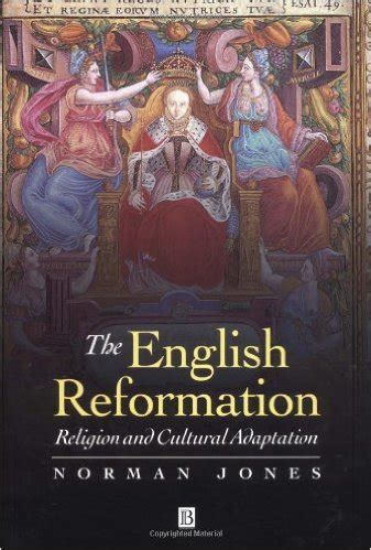 The English Reformation: Religion and Cultural Adaption PDF