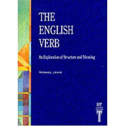 The English Verb An Exploration of Structure and Meaning PDF