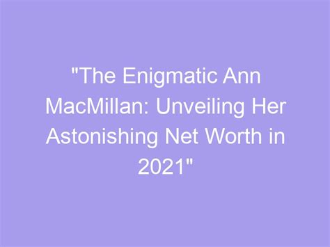 The Enigmatic Lee Ann Star: Unveiling the Profound Impact of Her Celestial Presence